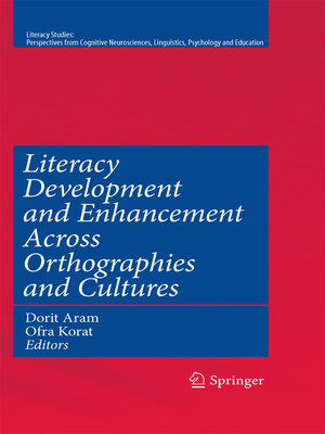 cover image of Literacy Development and Enhancement Across Orthographies and Cultures